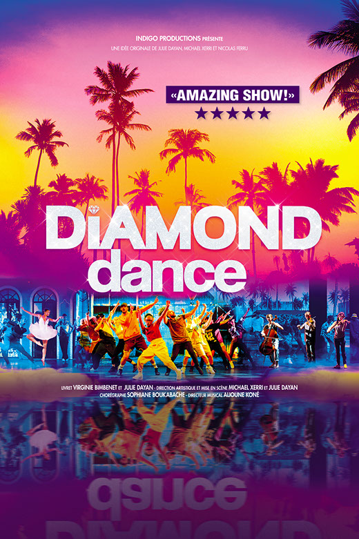 Diamond Dance The Musical - Un show rythmé comme Sexy Dance - Affiche